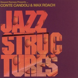 CONTE CANDOLI & MAX ROACH / JAZZ STRUCTURES