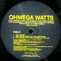 OHMEGA WATTS / THAT SOUND