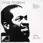 洋楽 Vince Andrews Love, Oh Love LOVE, OH LOVE / ラヴ、オー・ラヴ/VINCE ANDREWS/ヴィンス