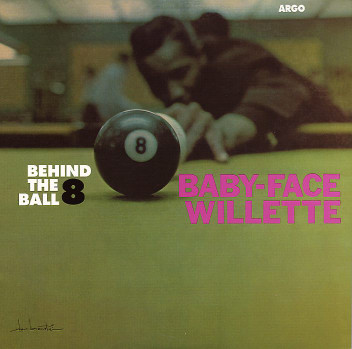 BABY FACE WILLETTE / ベイビー・フェイス・ウィレット / Behind The 8 Ball(LP) / ビハインド・ジ・エイト・ボール