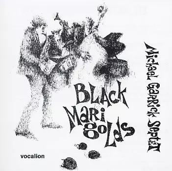 MICHAEL GARRICK / マイケル・ギャリック / BLACK MARIGOLDS