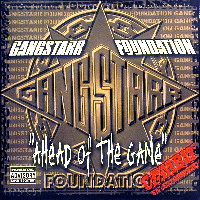 GANG STARR FOUNDATION / AHEAD OF THE GAME