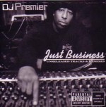 DJ PREMIER / DJプレミア / JUST BUSINESS