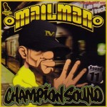 MAILMAN / CHAMPION SOUND ROUND 11