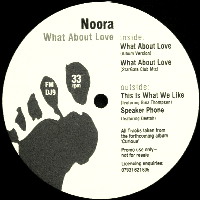 NOORA / ヌーラ / WHAT ABOUT LOVE