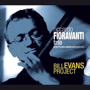 RICCARDO FIORAVANTI / リカルド・フィオラヴァンティー / Bill Evans Project