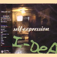 I-DEA / アイデア / SELF EXPRESSION