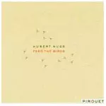 HUBERT NUSS / ヒューベルト・ナス / FEED BIRDS