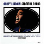 ABBEY LINCOLN / アビー・リンカーン / STRAIGHT AHEAD(180G)