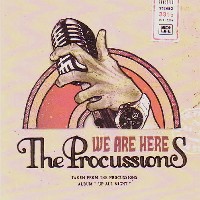 PROCUSSIONS / プロカッションズ / WE ARE HERE