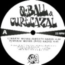 Q-BALL & CURT CAZAL / MAKIN' MOVES