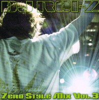 DJ REI-Z 【ZERO STYLE MIX Vol.3/12/13/17】 www.sudouestprimeurs.fr