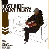 FIRST RATE / WALKY TALKYZ