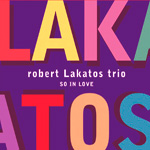 ROBERT LAKATOS / ロバート・ラカトシュ / SO IN LOVE / ソー・イン・ラブ