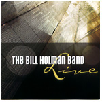 BILL HOLMAN / ビル・ホルマン / LIVE