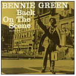 BENNIE GREEN / ベニー・グリーン / BACK ON THE SCENE(200G/MONO) / バック・オン・ザ・シーン