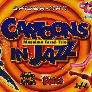 MASSIMO FARAO / マッシモ・ファラオ / Cartoon in Jazz
