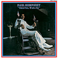 PAUL HUMPHREY / ポール・ハンフリー / AMERICA WAKE UP / アメリカ・ウェイク・アップ (国内盤 帯付)