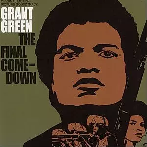 FINAL COME-DOWN/GRANT GREEN/グラント・グリーン|JAZZ FINAL COME-DOWN/GRANT GREEN/グラント・グリーン|JAZZ