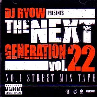 DJ RYOW (DREAM TEAM MUSIC) / NEXT GENERATION 22