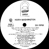 KEITH WASHINGTON / キース・ワシントン / WHEN YOU LOVE SOMEBODY