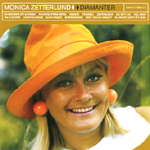 MONICA ZETTERLUND / モニカ・ゼタールンド / DIAMANTER / 1971-1975