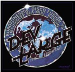 DEV LARGE aka D.L. / E.P.1 FROM KUROFUNE2000