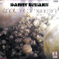 DANNY BREAKS / ANOTHER DIMENSION