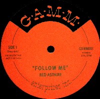 RED ASTAIRE aka FREDDIE CRUGER / FOLLOW ME