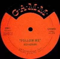 FOLLOW ME/RED ASTAIRE aka FREDDIE CRUGER｜HIPHOP/R&B｜ディスク