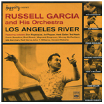 RUSSELL GARCIA / ラッセル・ガルシア / LOS ANGELS RIVER
