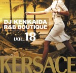 DJ KENKAIDA / DJケンカイダ / R&B BOUTIQUE Vol.18