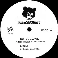 KANYE WEST (Ye) / SO SOULFUL