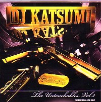 DJ KATSUMI / UNTOUCHABLES VOL.2