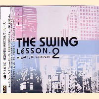 DJ YOSHIFUMI / SWING LESSON 2