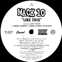 MACK 10 / マック10 / LIKE THIS