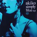 akiko / SIMPLY BLUE EP