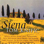 TOM KNIFIC / SIENA