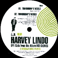 HARVEY LINDO / TOMMOROW'S WORLD