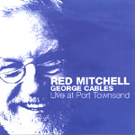 RED MITCHELL / レッド・ミッチェル / LIVE AT PORT TOWNSEND