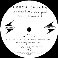 ROBIN THICKE / ロビン・シック / WANNA LOVE YOU GIRL