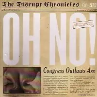 OH NO / オー・ノー / DISRUPT CHRONICLES PART ZERO