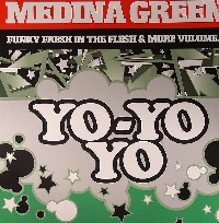MEDINA GREEN / YO YO YO