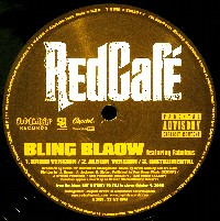 RED CAFE / BLING BLAOW