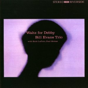 BILL EVANS / ビル・エヴァンス / Waltz For Debby(LP)