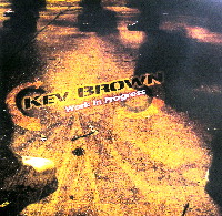 KEV BROWN / ケブ・ブラウン / WORK IN PROGRESS