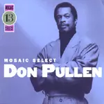 米3CD Don Pullen Mosaic Select MS013 Mosaic Records /00330 Don Pullen – Mosaic Select – Box Set (Compilation, Limited