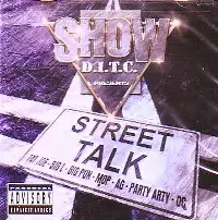 SHOWBIZ (SHOW) / ショウビズ(ショウ) / D.I.T.C. PRESENTS STREET TALK
