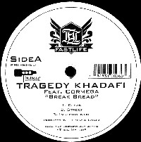 TRAGEDY KHADAFI aka INTELLIGENT HOODLUM / トラジェディ・カダフィー / BREAK BREAD