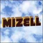 MIZELL BROTHERS / ミゼル・ブラザーズ / MIZELL / ミゼル